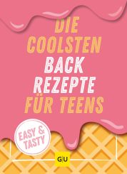 GU Die Coolsten Backrezepte Für Teens 