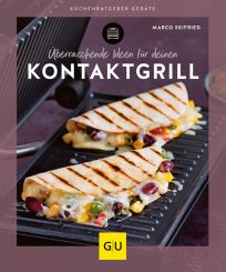 GU Überraschende Ideen Für Deinen Kontaktgrill Gu Küchenratgeber 