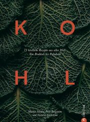 GU Kohl – 73 köstliche Rezepte aus aller Welt 