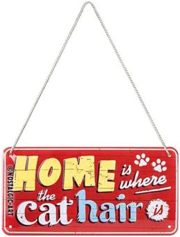 Nostalgic Art Hängeschild Home is where the cat hair is 