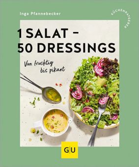 GU 1 Salat - 50 Dressings Gu Küchenratgeber 