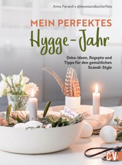 GU Mein perfektes Hygge-Jahr - Deko-Ideen Rez. Skandi-Style 