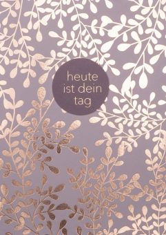 Räder Blumengrußkarte Heute ist dein Tag 